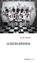 Club des éphémères (Le)